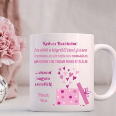Normális ajándékot sem kapsz - bögre vicces felirattal