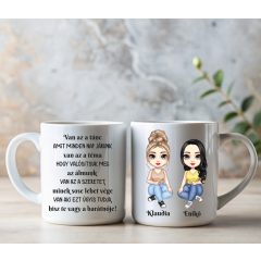 Van az a tánc... - kedves bögre barátnőnek